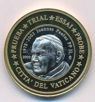 Vatikán 2003. 1E II. János Pál próbaveret T:1 Vatican 2003. 1 Euro Paul John II trial strike C:UNC
