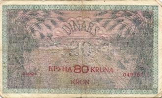 Jugoszlávia 1919. 20D 80Kr fny-sal(11x) T:II/III,III