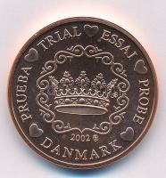 Dánia 2002. 5c Korona próbaveret T:1 fo. Denmark 2002. 5 cents Crown trial strike C:UNC spotted