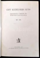 Gróf Klebelsberg Kunó beszédei, cikkei és törvényjavaslatai. 1916-1926. Bp., 1927., Athenaeum, 1 t.+...