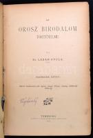 Lázár Gyula: Az orosz birodalom történelme. 1-3. kötet. Temesvár, 1890, Csanád-Egyházmegyei Könyvsaj...