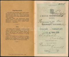 1919 Népköztársaság feliratos útlevél, áthúzva királyságra