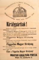 1920 A Magyar Királyság Pártja választási plakátja az 1921-es képviselőválasztásra. 50x72 cm Hajtva