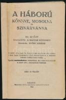 1914 Győry Lóránd szerk.: A háború könnye, mosolya és szivárványa. 30p. Kiadói papíborítékkal