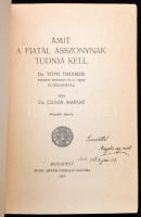Dr. Csaba Margit: Amit a fiatalasszonynak tudnia kell. Márton Lajos illusztrációival. Dr. Tóth Tiham...
