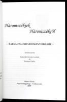 Cziprián Kovács Loránd - Kozma Csaba (szerk.): Háromszékiek Háromszékről. Társadalomtudományi írások...