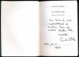 Ágoston Vilmos: Az érvelés ideje. DEDIKÁLT! Esszék és tanulmányok. H.n., 2000, Noran. Kiadói papírkö...