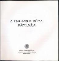 Dr. Németh László: A magyarok római kápolnája. Bp., 2005, Szent István Társulat. Kiadói papírkötés, ...