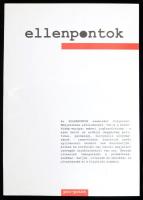 Tóth Károly Antal (szerk.): Ellenpontok. Csíkszereda, 2000, Pro-Print Könyvkiadó. Megjelent 500 példányban. Kiadói papírkötés, jó állapotban.