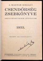 1933 A m. kir. csendőrség zsebkönyve. Szerk.: Pinczés Zoltán. Bp., Csendőrségi Lapok. Kiadói aranyoz...