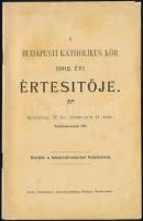1902 Budapesti Katholikus Kör 1902. évi értesítője.