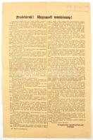 1898 Proletárok! Elnyomott munkásnép! Az MSzDP kiáltványa a munkásokhoz a Bánffy-féle rabszolgatörvény kapcsán. 26x40 cm