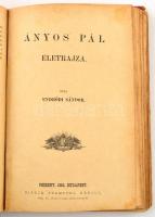 Kolligátum: Zimándy Ignác: Kossutrh Lajos a világtörténelem ítélőszéke előtt. Bp., 1896. Szent Gellé...