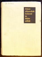 L. A. Bezimenszkij: Német tábornokok Hitlerrel és Hitler nélkül