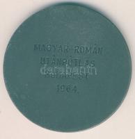 1964. "Magyar-román utánpótlás Budapest" fém emlékérem T:2