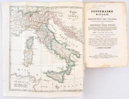 Joseph Vallardi: Itinéraire d'Italie ou Description des Voyages par les routes plus fréquentées...