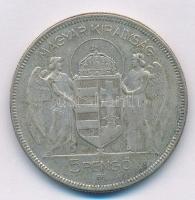 1930. 5P "Horthy Jobbra" Ag T:2,2- kis patina Adamo P8
