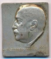 Sződy Szilárd (1878-1939) 1926. Dr. Füzesséry Zoltán 1901-1926 ezüstözött Br plakett (30x34mm) T:2- ph.