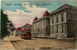Újvidék, Neusatz, Novi Sad; M. kir. törvényszék, villamos / court, tram