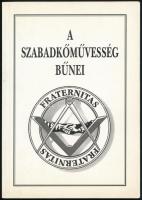Palatinus József: A szabadkőművesség bűnei. A magyarországi szabadkőművesek mozgalma és külföldi kapcsolatai 1920-tól 1937-ig. III. kiadás - I. köt. Bp., 1998. Papírkötésben, jó állapotban.