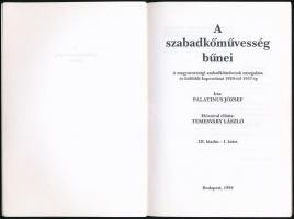 Palatinus József: A szabadkőművesség bűnei. A magyarországi szabadkőművesek mozgalma és külföldi kap...