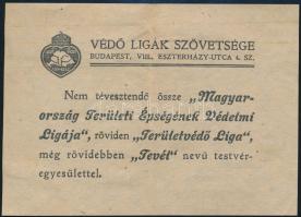 cca 1925 2 irredenta szervezet: Magyarország Területi Épségének Védelmi Ligája és a Védő Ligák Szövetségének szórólapja és gyűjtőíve.