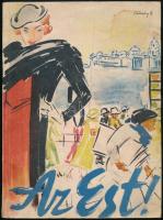 1935 Az Est 25 éves jubileumi lapszáma. Szerk.: Dr. Mihályfi Ernő. Vaszary János tervezte címlappal, számos érdekes aktuális, történelmi vonatkozású, képes írással. Kiadói papírkötésben.