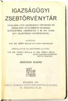 Igazságügyi zsebtörvénytár. Hatályban lévő igazságügyi törvények és rendeletek gyűjteménye egységes ...