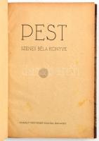 Szenes Béla: Pest. Bp.,é.n.,Légrády, 158+2 p. Átkötött félvászon-kötés