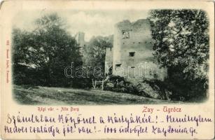 1899 Zayugróc, Ugrócváralja, Uhrovec; régi vár. Gansel Lipót 161. / Alte Burg / old castle