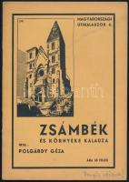cca 1930-42 3 db illusztrált útikalauz és nyomtatvány (Zsámbék térképpel, Máriabesnyő, Máriaremetei kegyhely)