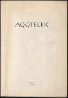 Jakucs László: Aggtelek. 1959, Bp., Közlekedési Dokumentációs Vállalat. Kiadói papírkötés, gazdagon ...