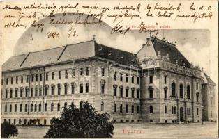 1904 Nyitra, Nitra; M. kir. igazságügyi palota / palace of justice