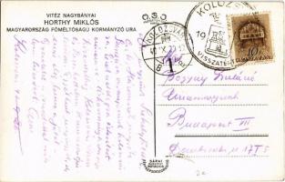 1940 Vitéz Nagybányai Horthy Miklós, Magyarország főméltóságú kormányzó ura + "1940 Kolozsvár v...