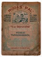 cca 1920 Dudás Pál laboratóriumi felszerelések és tanszerek ratára Budapest VI. Fizikai tanszerek képes árjegyzék. 152p. Néhány oldal sérült.