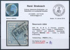 9kr HP I greyblue  stamp with plate flaws, Magistris 193. "PESTH" Certificate: Strakosch 9...