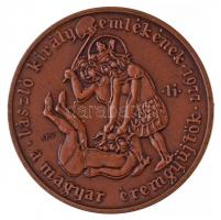 1977. "László király emlékének 1977 - A Magyar Éremgyűjtők" Br piefort emlékérem (42,5mm) ...