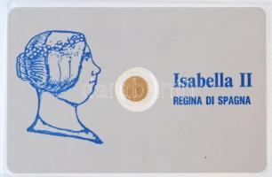 DN II. Izabella modern mini Au pénz, lezárt, eredeti műanyag tokban (0.333) T:BU ND Isabell II Au modern mini Au coin in sealed plastic case (0.333) C:BU