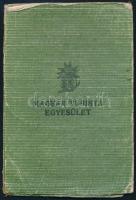 cca 1940 Magyar Turista Egyesület fényképes tagsági igazolványa