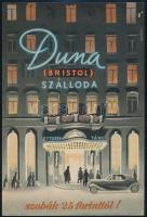 cca 1946-1948 Káldor László (1905-1963): Duna (Bristol) Szálloda, villamosplakát, Plakát- Címke- és Zeneműnyomda, 24,5×16,5 cm