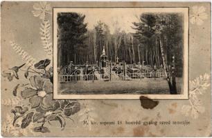 M. kir. soproni 18. honvéd gyalog ezred temetője / WWI Hungarian military cemetery. Art Nouveau, floral (fl)