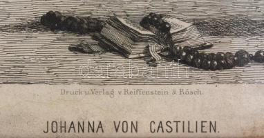 Carl/Karl Swoboda (1824-1870): Johanna von Castilien (II Johanna kasztíliai királynő). Rézkarc (a sa...