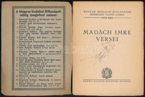 Magyar Irodalmi ritkaságok: Madách Imre versei I. H.n., é.n.., Kir. M. Egyetemi nyomda. Kiadói papír...