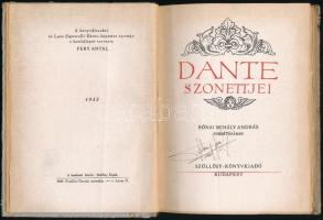 Dante Alighieri: Dante Szonettjei. Fordította Rónai Mihály András. Budapest, 1943, Szőllősy Könyvkia...