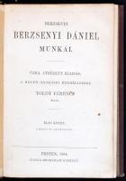 Berzsenyi Dániel: - - munkái. Újra átnézett kiadás, a költő örököseinek megbízásából Toldy Ferencz á...