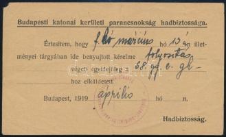1919 Budapesti Katonai Kerületi Parancsnokság Hadbiztossága portómentes levelezőlap, 1919. ápril., értesítés kérelem folyósításáról