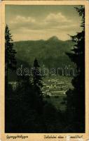 1943 Gyergyótölgyes, Tölgyes, Tulghes; Túlsóvízi rész a Veres-kővel / Sangeroasa / village, mountain peak (EK)