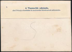 cca 1914 A Vlajuics-féle cukrászda, ahol Princip a bombákat és a revolvereket társainak szétosztotta...
