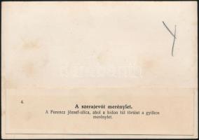 cca 1914 A Ferenc József utca, ahol a hídon a gyilkos merénylet történet, feliratozott fotó, 16,5×11...