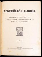 Zeneköltők albuma. Operettek, szalonpiécek, táncok, dalok, cabaret-számok és kuplék gyűjteménye. Bp....